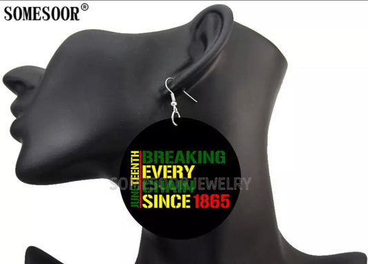 Breaking Every Chain Juneteenth Earrings
